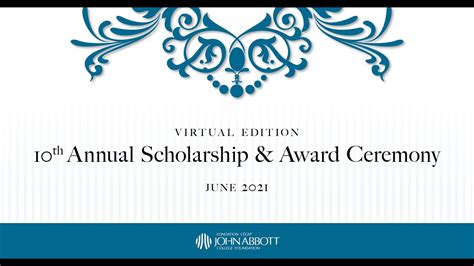 John Abbott College Foundation 10th Annual Scholarship And Award Ceremony 2020 2021 Youtube