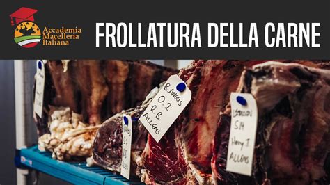 Frollatura Della Carne Tutte Le Risposte Di Cui Hai Bisogno