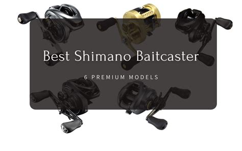 Best Baitcasting Reel For Beginners Top 6 Baitcaster Reels 2022