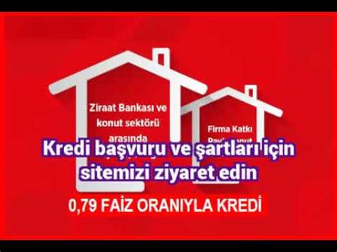 Ziraat Bankası 0 79 Faiz Oranıyla Ev Kredisi Nasıl Alınır YouTube