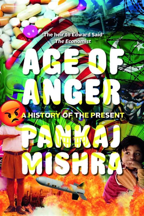 The Age Of Anger Mishra Speaks About His New Book Which Seeks To