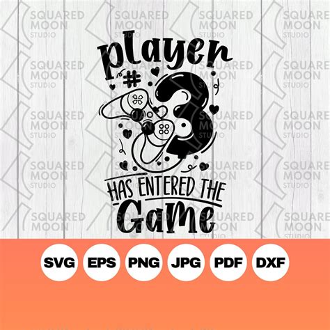 Player Has Entered The Game Svg Rd Baby Announcement Svg Etsy