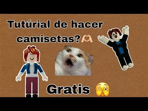 Como Crear Camisetas En Roblox Gratis YouTube