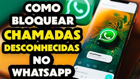 Como Bloquear Chamadas No Whatsapp Como Bloquear Chamadas