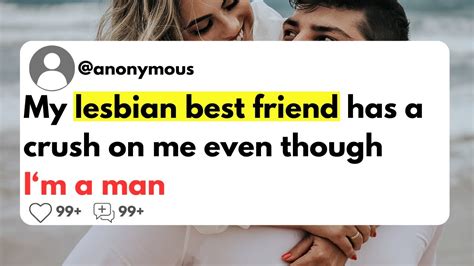 My Lesbian Best Friend Has A Crush On Me Youtube