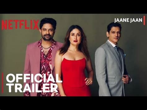 Jaane Jaan Movie (2023) Netflix, Full Star Cast & Crew, Wiki, Story ...