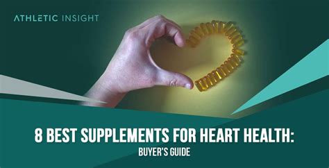 8 Best Supplements For Heart Health Buyers Guide Athletic Insight