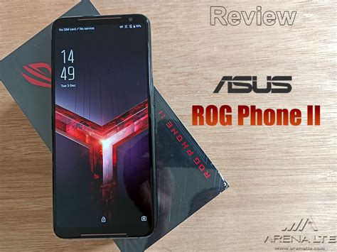 Review Asus Rog Phone Ii Smartphone Games Radikal