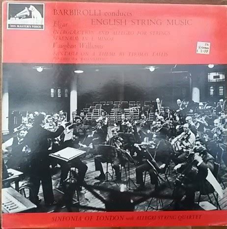 Barbirolli Conducts English String Music Sir Edward Elgar Ralph