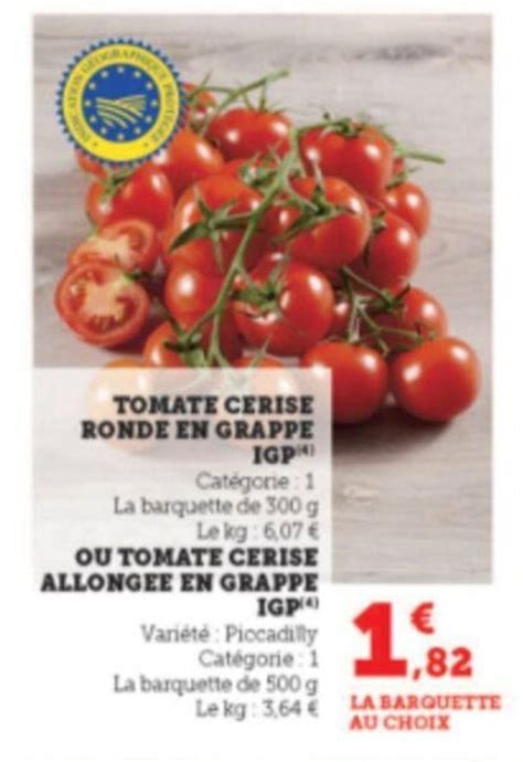 Promo Tomate Cerise Ronde En Grappe Igp Chez Super U