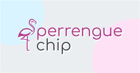 Perrengue Chique Trip Chip