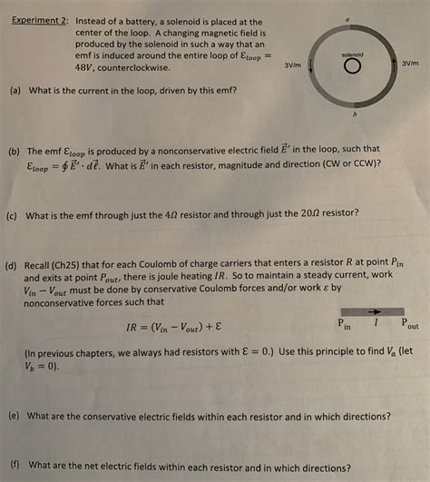 Experiment 2: Instead of a battery, a solenoid is | Chegg.com