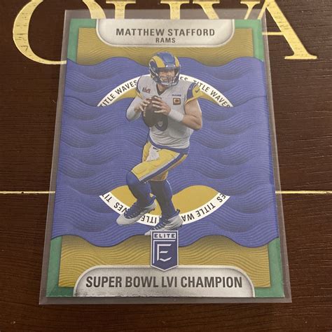 Matthew Stafford 2022 Panini Donruss Elite Title Wave Green Super Bowl Lvi Champ Ebay