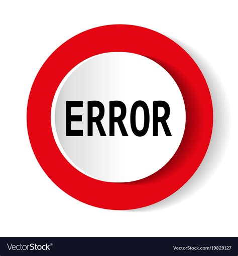 Error Icon Royalty Free Vector Image VectorStock