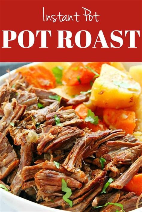 Instant Pot Pot Roast Recipe The Best Pot Roast Cooked In The Instant Pot Pressure Cooke