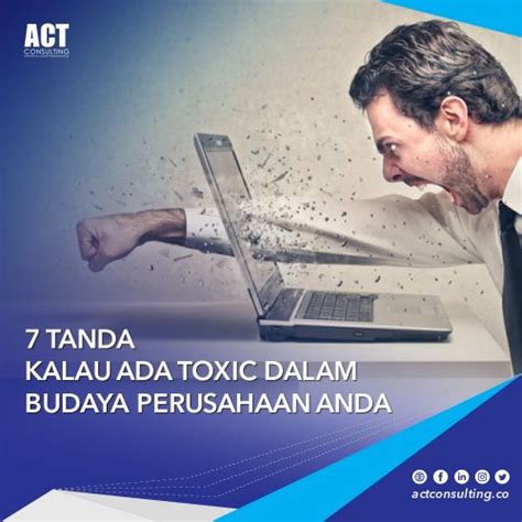 Tanda Kalau Ada Toxic Dalam Budaya Perusahaan Anda