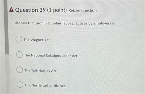 Solved A Question Point Retake Question The Law That Chegg