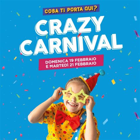 Crazy Carnival 2023 Parco Commerciale Casamassima Bari