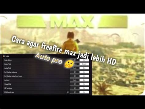 Cara Agar FF Max Kalian Sepeti FF Biasa Dan Ini Penyebabnya YouTube