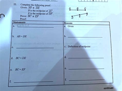 Complete The Following Proof Given Ab De B Is The Midpoint Of Ac E Is