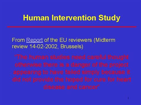 Human Intervention Study From Report Of The Eu