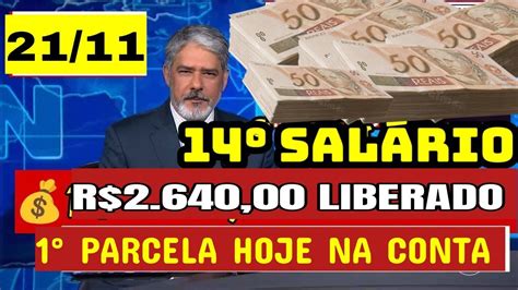 LIBEROU 14 SALÁRIO INSS R 2 640 00 LIBERADO 1 PARCELA HOJE 21 11