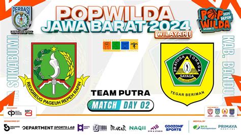 Live Day 2 Match 3 KOTA SUKABUMI VS KAB BOGOR TEAM PUTRA