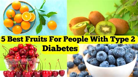 5 Best Fruits For People With Type 2 Diabetes 5 Best Fruits To Eat If You Have Type 2 Diabetes