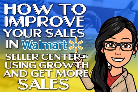 How To Improve Your Sales In Walmart Seller Center Using Growth