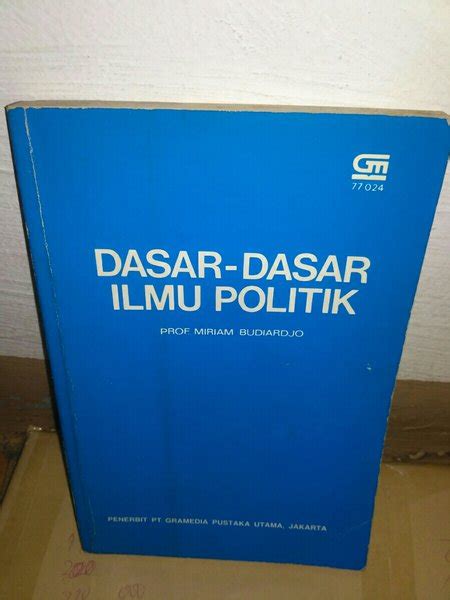 Jual BUKU ORIGINAL DASAR DASAR ILMU POLITIK KARANGAN PROF MIRIAM