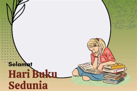 Link Twibbon Hari Buku Sedunia Desain Milenial Dan Cakep