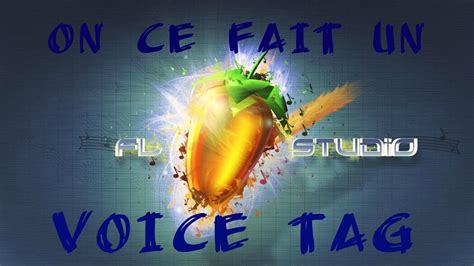 On Ce Fait Un Voice Tag YouTube