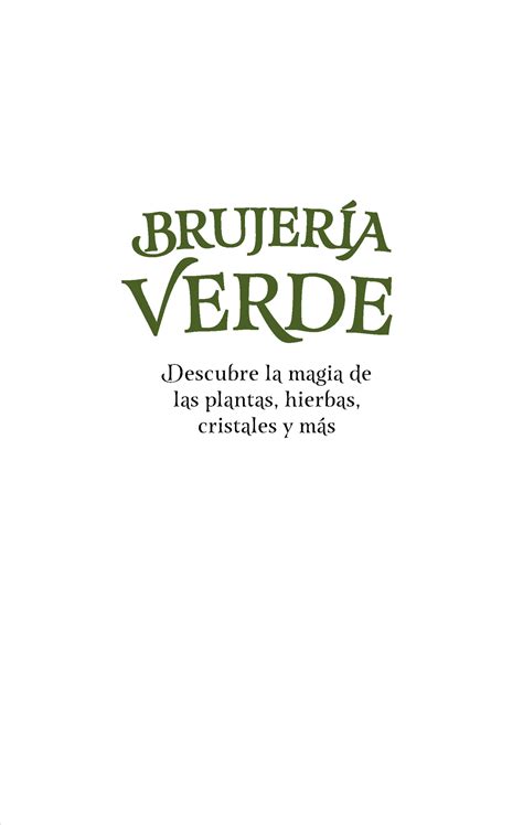 Brujeria verde Libro para análisis Filologia Hispanica I UNAM