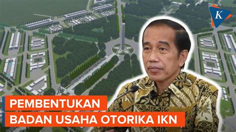 Berita Harian Pembentukan Badan Usaha Otorika Ikn Terbaru Hari Ini