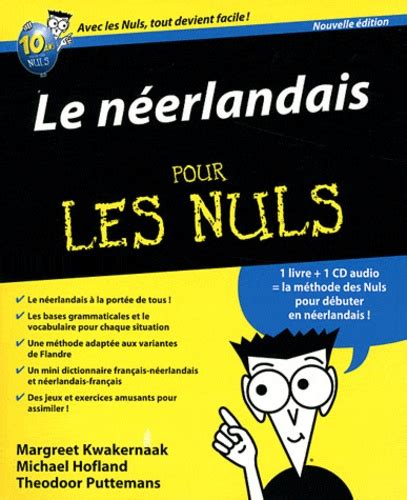 Le N Erlandais Pour Les Nuls Margreet Kwakernaak Michael Hofland