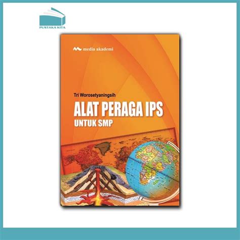 Alat Peraga Ips Untuk Smp Pustaka Kita