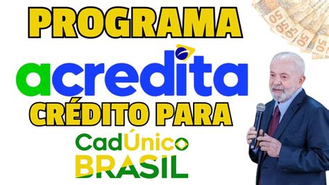 NOVA linha de CRÉDITO PROGRAMA ACREDITA YouTube