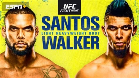 Ver UFC Fight Night Santos vs Walker En Vivo Español