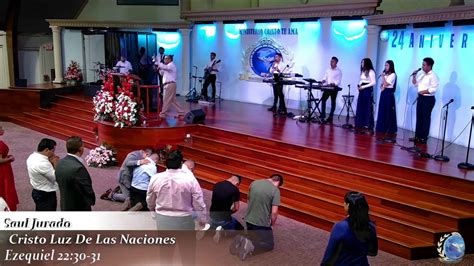 CRISTO Luz De Las Naciones Saul Jurado YouTube