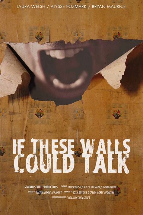 If These Walls Could Talk