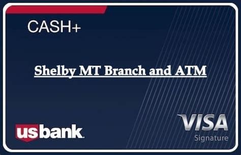 Shelby MT Branch and ATM | USB Locations