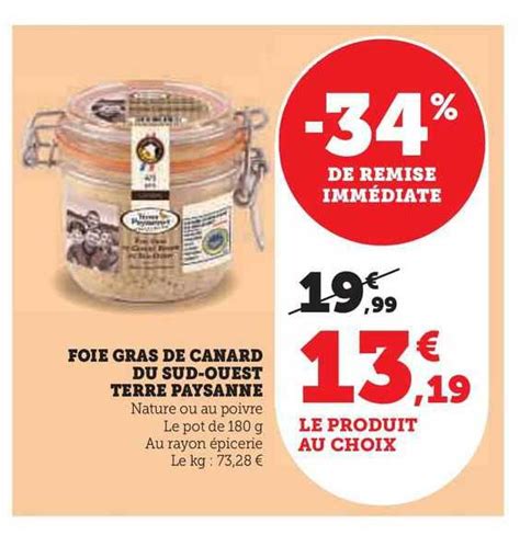 Promo Foie Gras De Canard Du Sud Ouest Terre Paysanne Chez Super U