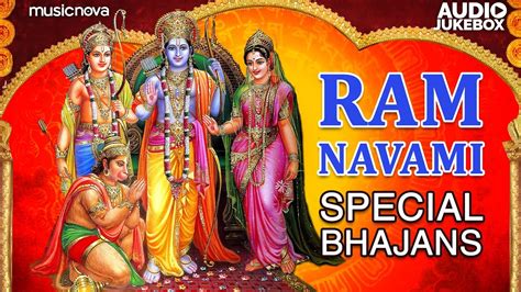 Ram Navami Songs Ram Navami Special Bhajans