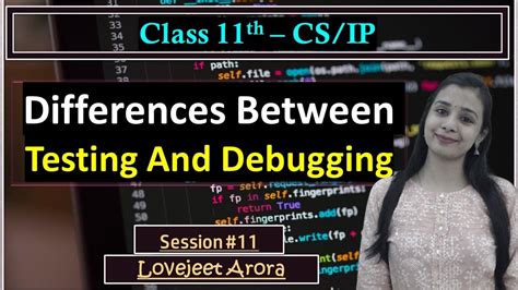 Complete Cbse Th Cs Ip Python Differences Between Testing