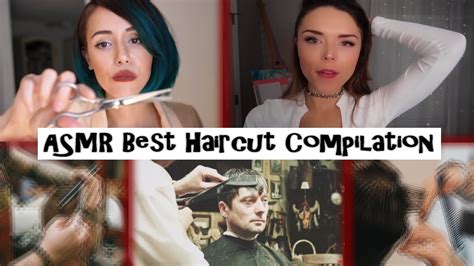 Asmr Best Hair Cut Scissor Sounds From Asmrists Asmr Compilation