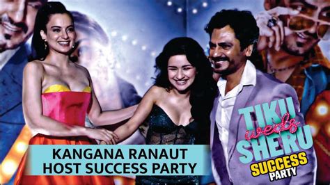 Kangana Ranaut Hosts Tiku Weds Sheru Success Party Full Video