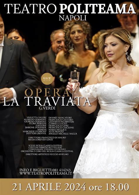 La Traviata Al Politeama Di Napoli Lopera Di Verdi In Scena Senza