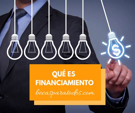 Qu Es Financiamiento Estudia Usa