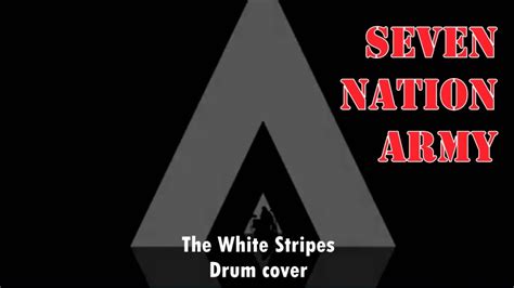 The White Stripes Seven Nation Army Cover De Bateria Youtube