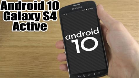 Install Android 10 On Galaxy S4 Active LineageOS 17 1 How To Guide